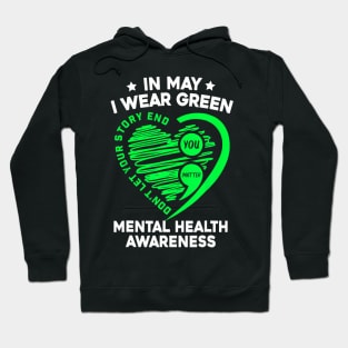 In May We Wear Green For Mental Health Awareness You Matter Hoodie